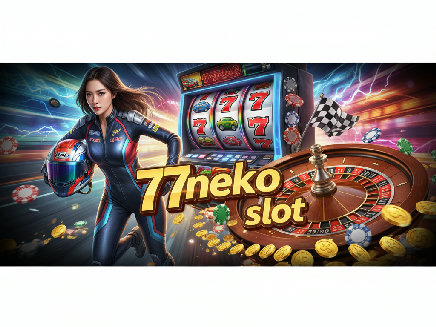77neko slot ทางเข้า
